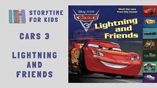 🏎️ Cars 3 • Lightning and Friends from Disney @Storytime for Kids