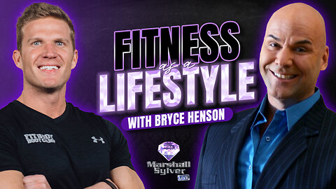 Fitness as a Lifestyle with Bryce Henson