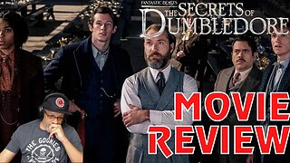 The DA Reviews...Fantastic Beasts: The Secrets of Dumbledore