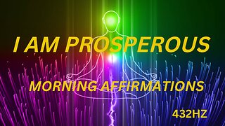 MORNING Affirmations to start day (PROSPERITY)