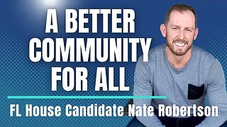 Crossing Party Lines to Build a Better Community For All with Nate Robertson
