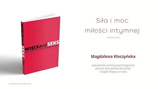 Siła i moc miłości intymnej (05.09.2023)