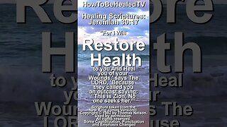 Healing Scriptures Concepts 📖 Jeremiah 30:17 ✝️ The GOD Of Restoration #healingscriptures