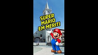 Super Mario chegou em São João de Meriti