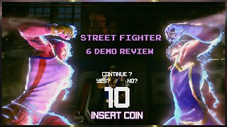 Street Fighter 6 Demo Review