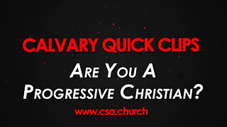 Are You A Progressive Christian?