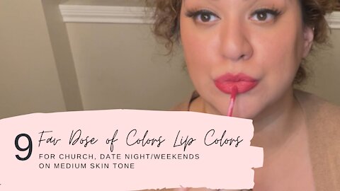 9 Favorite Dose of Colors Lip Colors - On Medium Skin Tone