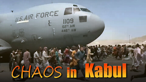 Chaos in Kabul