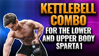 Kettlebell Combo for the Lower and Upper Body SPARTA1