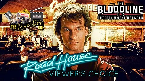 The Director’s Cut: Road House: Swayze Night: Viewer’s Choice