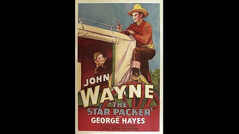 Movie From the Past - The Star Packer - 1934