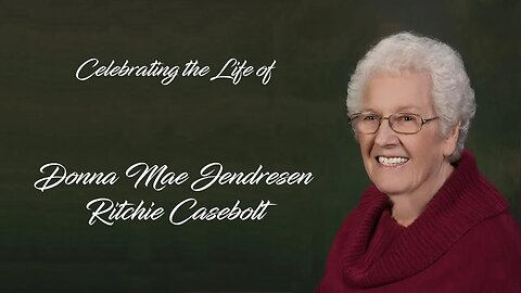 Donna Casebolt - Memorial Service