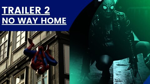 🕷 SPIDER-MAN: NO WAY HOME Tráiler 2 ( Español )