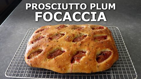 How to Make Prosciutto Plum Focaccia | Food Wishes| GM Recipes ✅