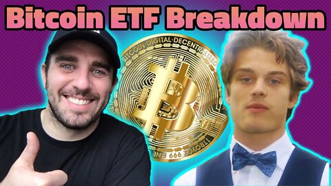 Bitcoin ETF Breakdown - Anthony Pompliano & Dylan LeClair