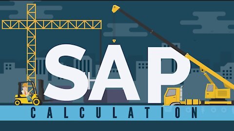 Why Your New Build Project Needs A SAP Calculation
