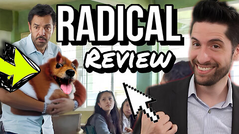 Radical Movie Review- Is it AWESOME?