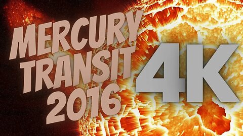 Mercury Transit 2016 4K | VideoVista #mercury #mercuryretrograde #nasa #space #scienceandtechnology