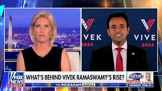 Vivek Ramaswamy on Fox News with Laura Ingraham 7.25.23