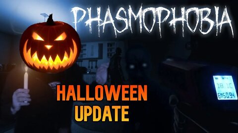 Halloween Update Live JUMPSCARES And Dance Party Phasmophobia With MrHabenero