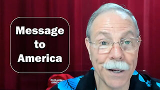 Message to America 03/22/2024