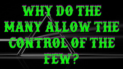 Why do the many ALLOW the control of the few? | UnCommon Sense 42020 LIVE on YouTube