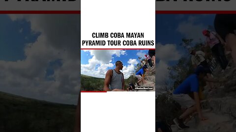 Climb Coba Mayan Pyramid Tour Coba Ruins - #Pyramid #CobaPyramid #CobaPyramidClimbHD #TouristClimbsM