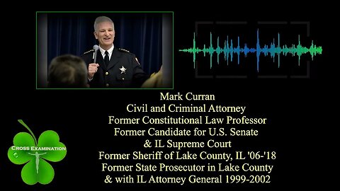 Cross Examination with Mark Curran April 26, 2023 (No.8) Town Hall with CORAC in Lake County