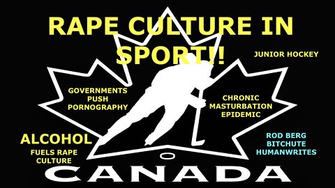 CANADIAN GOVERNMENT HELPS FOSTER RAPE CULTURE, BY PUSHING ALCOHOL, VIOLENT PORNOGRAPHY #EVIL