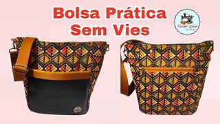 Como Fazer Bolsa de Tecido Fácil Sem Viés e Muito Vendável. DIY Aula Completa Passo a Passo