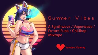 Ｓｕｍｍｅｒ Ｖｉｂｅｓ- Synthwave / Vaporwave / Future Funk / Chillhop Mixtape