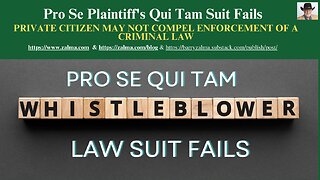 Pro Se Plaintiff's Qui Tam Suit Fails