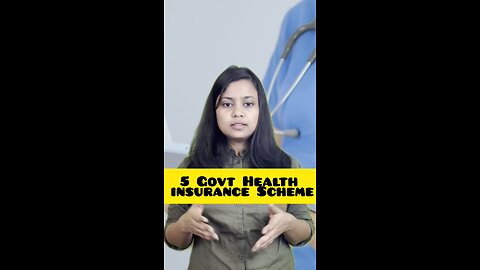 5 Government Health Insurance in India