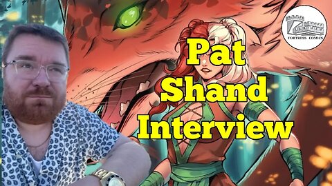 Pat Shand discusses Kickstarter, Vixx the Hunter, and Private Dance.