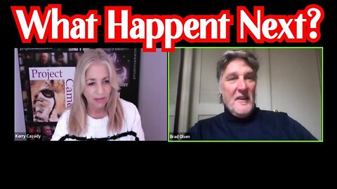 Kerry Cassidy & Brad Olsen: Q intel decode & What Happent Next?