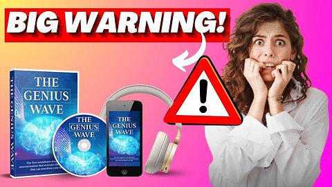 ⛔️ THE GENIUS WAVE⛔️ - ((⚠️BIG WARNING⚠️)) - The Genius Wave Review - The Genius Wave Reviews