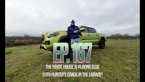Ep. 167 The White House is playing CLUE with Hunter’s CRACK in the LIBRARY!