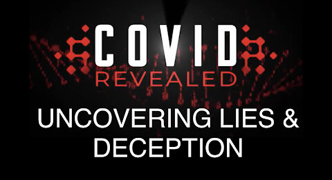 COVID REVEALED! UNCOVERING LIES & DECEPTION (Dr. Peter McCullough, Del Bigtree, Dr. Robert Malone, Erin Rhodes) Ep 1