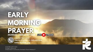 Early Morning Prayer 7AM EST M-F 080923