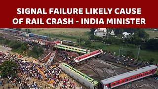 Signal failure likely cause of rail crash - India minister