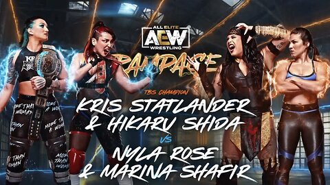 Kris Statlander & Hikaru Shida vs. Marina Shafir & Nyla Rose - AEW Rampage (10/6/23)