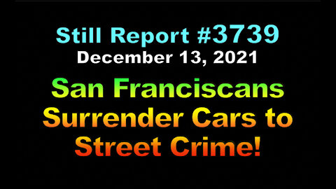 San Franciscans Surrender To Street Crime, 3739