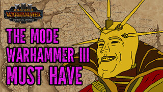 The New Game Mode that Warhammer 3 MUST HAVE - Immortal Empires - Total War Warhammer 3