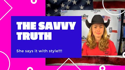 Can you handle The Savvy Truth? Mar 23-2021