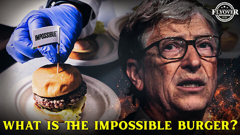 BILL GATES | What is the Impossible Burger? What are the EFFECTS? - Dr. Mark Sherwood