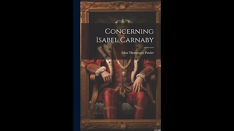 Concerning Isabel Carnaby by Ellen Thorneycroft Fowler - Audiobook