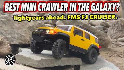 Best Mini Crawler In The Galaxy? The FMS FJ Cruiser.