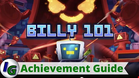 Billy 101 Achievement Guide on Xbox
