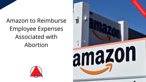 This is Crazy, Amazon to Pay for Employee's Abortions