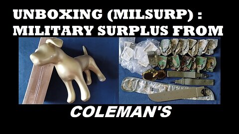 UNBOXING 136: Coleman's Military Surplus. Pouches, Bag, Sheath, more!